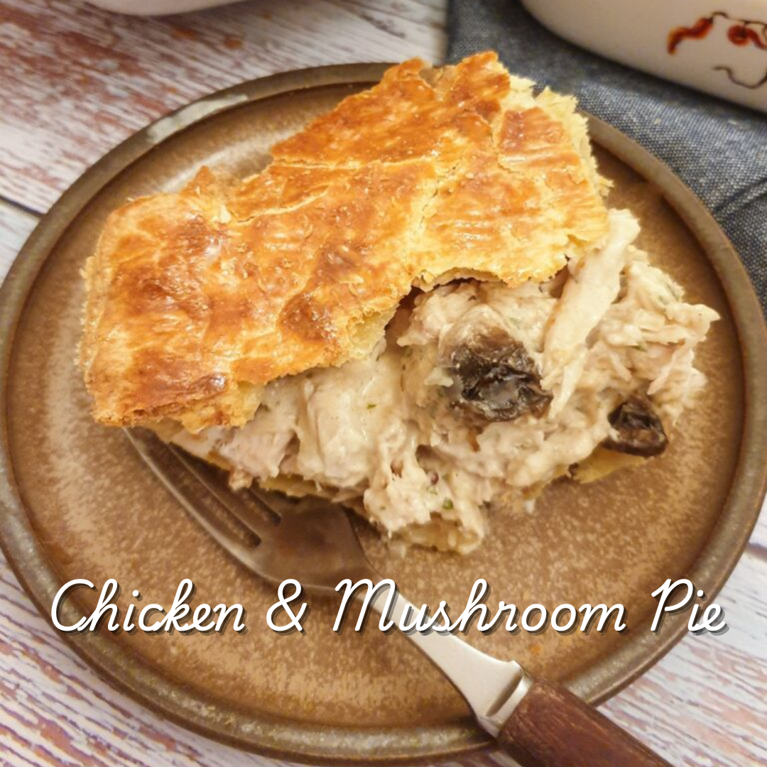 FRESH Chicken & Mushroom Pie